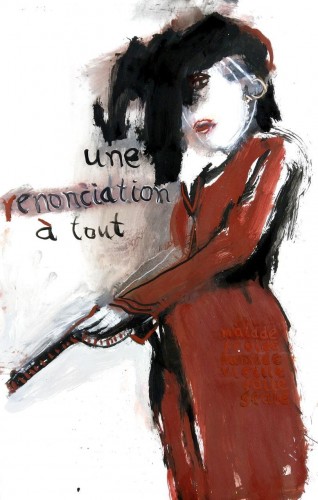 Une renonciation à tout 